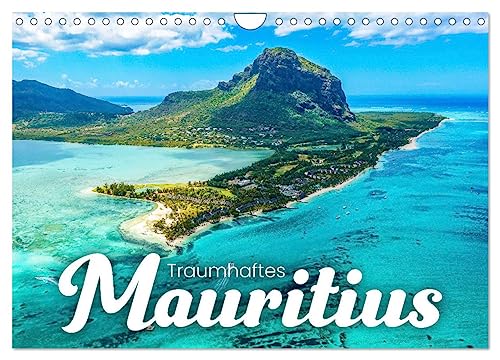 Traumhaftes Mauritius (Wandkalender 2025 DIN A4 quer), CALVENDO Monatskalender: Eine wahre Paradiesinsel (CALVENDO Natur) von Calvendo