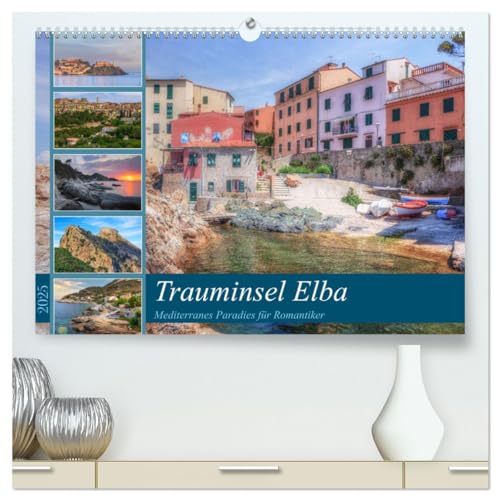 Trauminsel Elba: Mediterranes Paradies für Romantiker (hochwertiger Premium Wandkalender 2025 DIN A2 quer), Kunstdruck in Hochglanz von CALVENDO