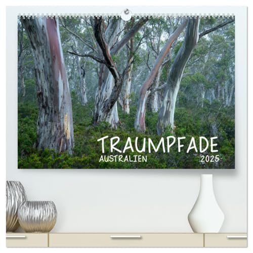 Traumpfade Australien (hochwertiger Premium Wandkalender 2025 DIN A2 quer), Kunstdruck in Hochglanz von CALVENDO