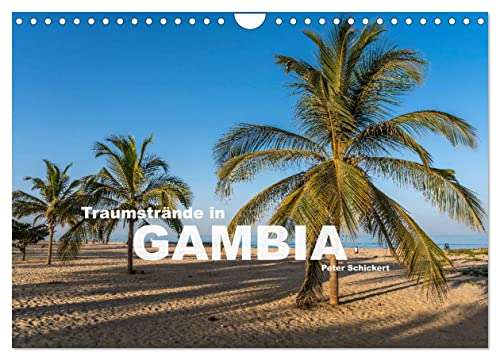 Traumstrände in Gambia (Wandkalender 2025 DIN A4 quer), CALVENDO Monatskalender von CALVENDO