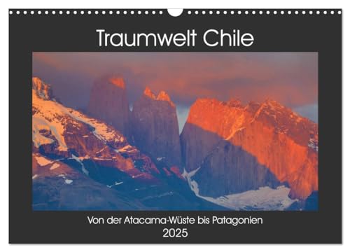 Traumwelt Chile (Wandkalender 2025 DIN A3 quer), CALVENDO Monatskalender von CALVENDO