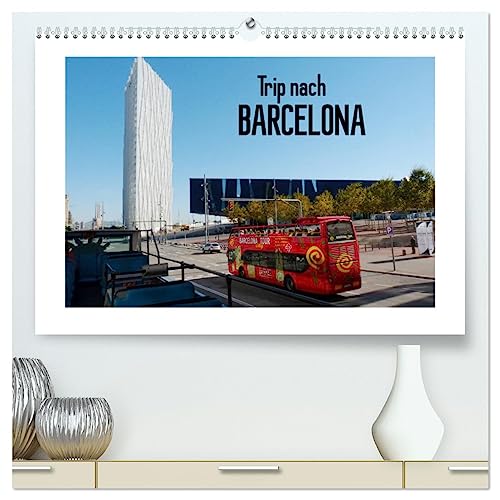 Trip nach Barcelona (hochwertiger Premium Wandkalender 2025 DIN A2 quer), Kunstdruck in Hochglanz von CALVENDO