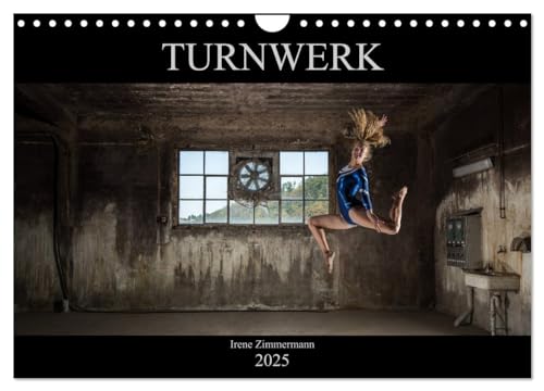 Turnwerk (Wandkalender 2025 DIN A4 quer), CALVENDO Monatskalender von CALVENDO