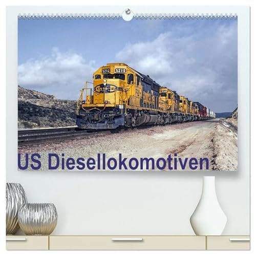 US Diesellokomotiven (hochwertiger Premium Wandkalender 2025 DIN A2 quer), Kunstdruck in Hochglanz: Bilder eindrucksvoller technischer Meisterwerke, ... weite Land durchqueren. (CALVENDO Mobilitaet) von Calvendo
