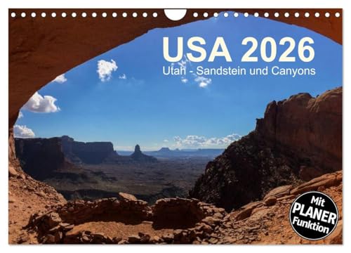 USA 2026 Utah - Sandstein und Canyons (Wandkalender 2026 DIN A4 quer), CALVENDO Monatskalender von CALVENDO