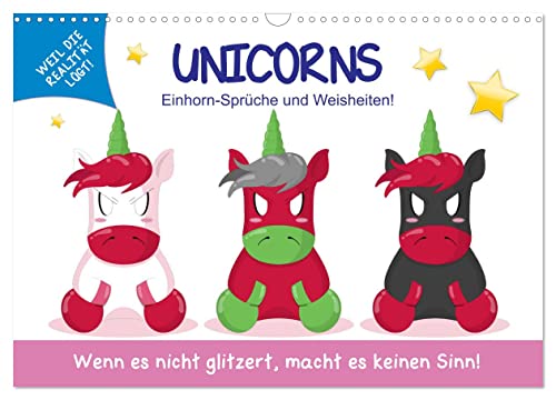 Unicorns. Einhorn-Sprüche und Weisheiten! (Wandkalender 2026 DIN A3 quer), CALVENDO Monatskalender von CALVENDO