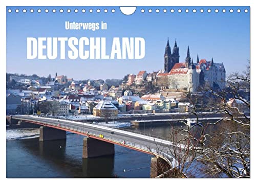 Unterwegs in Deutschland (Wandkalender 2025 DIN A4 quer), CALVENDO Monatskalender von CALVENDO
