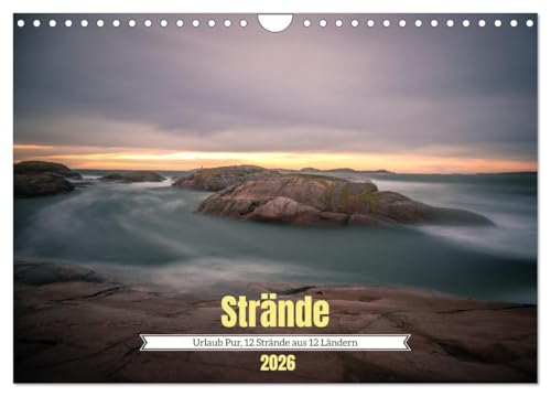 Urlaub Pur, 12 Strände aus 12 Ländern (Wandkalender 2026 DIN A4 quer), CALVENDO Monatskalender von CALVENDO