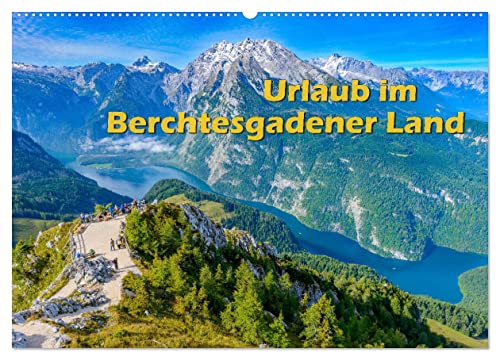 Urlaub im Berchtesgadener Land (Wandkalender 2025 DIN A2 quer), CALVENDO Monatskalender von CALVENDO