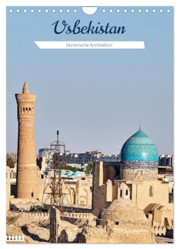 Usbekistan - Historische Architektur (Wandkalender 2025 DIN A4 hoch), CALVENDO Monatskalender von CALVENDO
