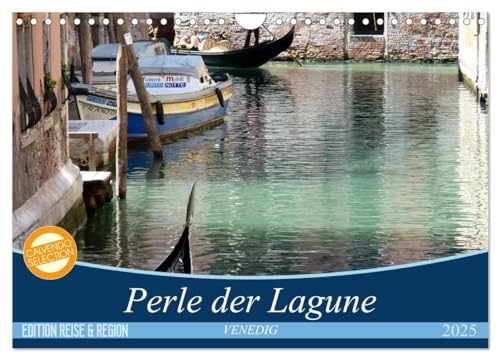 VENEDIG - Perle der Lagune (Wandkalender 2025 DIN A4 quer), CALVENDO Monatskalender: Eindrücke von Venedig, dem Herzen der sie umgebenden und ... formatfüllenden Fotografien. (CALVENDO Orte) von Calvendo