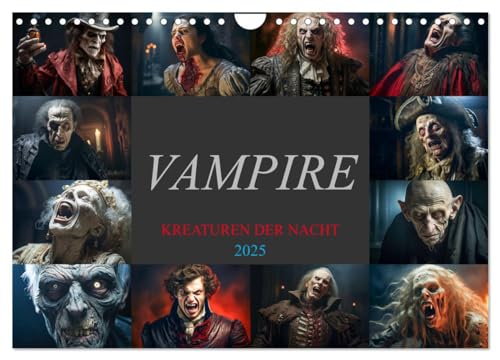 Vampire - Kreaturen der Nacht (Wandkalender 2025 DIN A4 quer), CALVENDO Monatskalender von CALVENDO