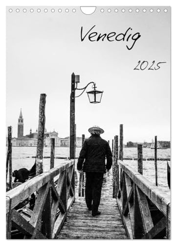 Venedig (Wandkalender 2025 DIN A4 hoch), CALVENDO Monatskalender von CALVENDO
