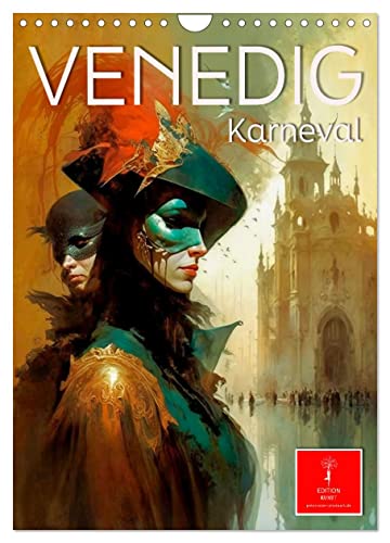 Venedig Karneval (Wandkalender 2025 DIN A4 hoch), CALVENDO Monatskalender von CALVENDO