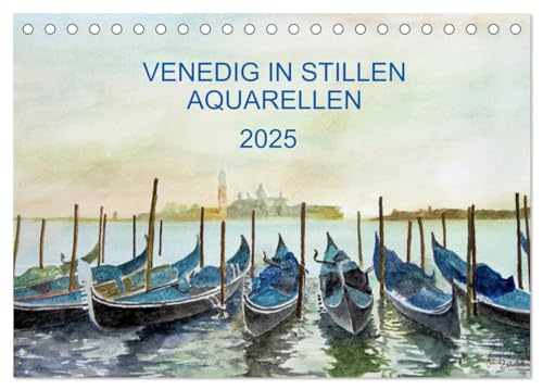 Venedig in stillen Aquarellen (Tischkalender 2025 DIN A5 quer), CALVENDO Monatskalender von CALVENDO
