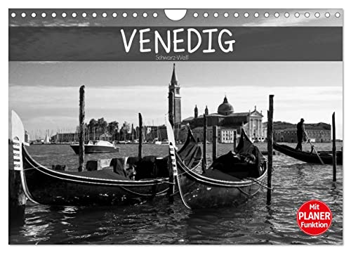 Venedig schwarz-weiß (Wandkalender 2025 DIN A4 quer), CALVENDO Monatskalender von CALVENDO