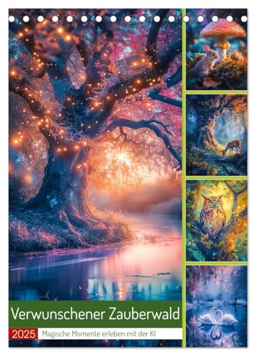 Verwunschener Zauberwald (Tischkalender 2025 DIN A5 hoch), CALVENDO Monatskalender von CALVENDO