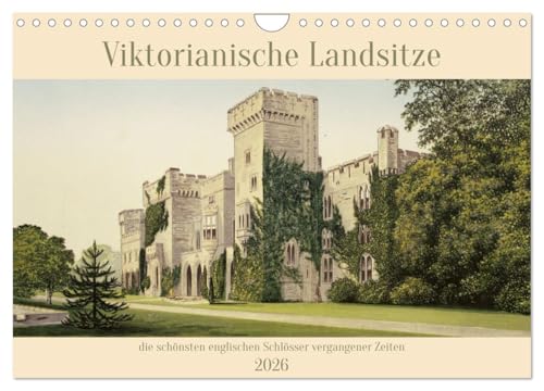 Viktorianische Landsitze (Wandkalender 2026 DIN A4 quer), CALVENDO Monatskalender von CALVENDO