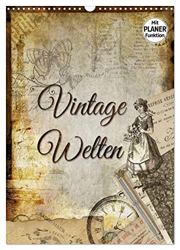 Vintage Welten (Wandkalender 2025 DIN A3 hoch), CALVENDO Monatskalender von CALVENDO