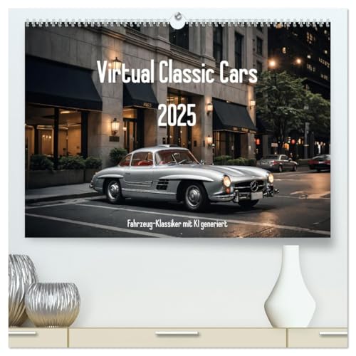 Virtual Classic Cars (hochwertiger Premium Wandkalender 2025 DIN A2 quer), Kunstdruck in Hochglanz