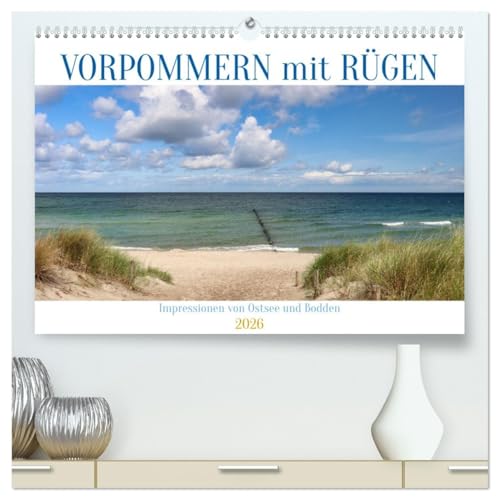 Vorpommern mit Rügen (hochwertiger Premium Wandkalender 2026 DIN A2 quer), Kunstdruck in Hochglanz von CALVENDO