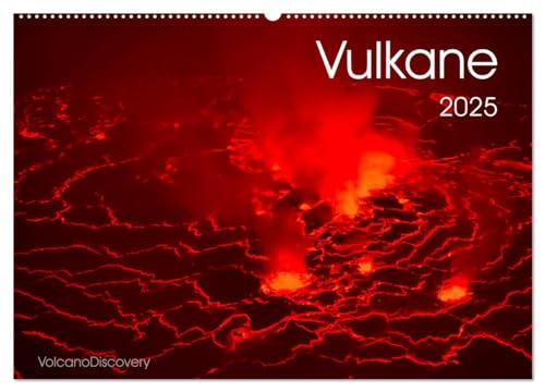 Vulkane 2025 (Wandkalender 2025 DIN A2 quer), CALVENDO Monatskalender von CALVENDO