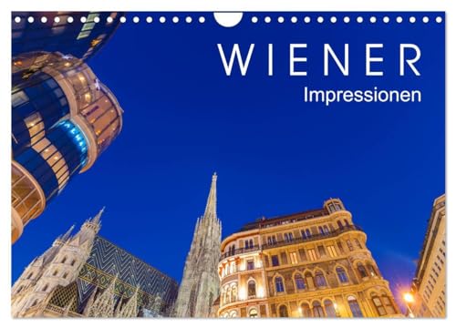 W I E N E R Impressionen (Wandkalender 2025 DIN A4 quer), CALVENDO Monatskalender: 13 faszinierende Aufnahmen von Wien, der charmanten Bundeshauptstadt Österreichs. (CALVENDO Orte) von CALVENDO