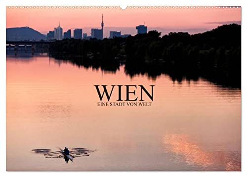 WIEN - EINE STADT VON WELT (Wandkalender 2025 DIN A2 quer), CALVENDO Monatskalender von CALVENDO