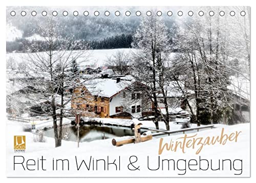 WINTERZAUBER Reit im Winkl und Umgebung (Tischkalender 2025 DIN A5 quer), CALVENDO Monatskalender von CALVENDO