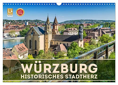 WÜRZBURG Historisches Stadtherz (Wandkalender 2025 DIN A3 quer), CALVENDO Monatskalender von CALVENDO