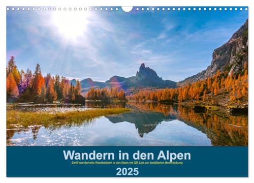 Wandern in den Alpen (Wandkalender 2025 DIN A3 quer), CALVENDO Monatskalender von CALVENDO