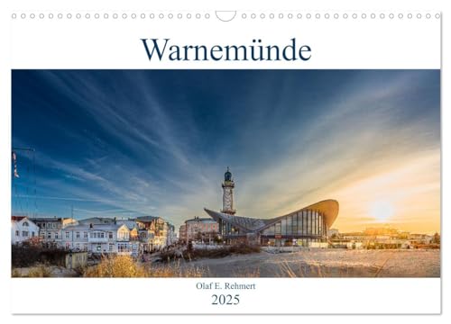 Warnemünde by Olaf Rehmert (Wandkalender 2025 DIN A3 quer), CALVENDO Monatskalender von CALVENDO