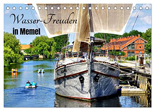 Wasser-Freuden in Memel (Tischkalender 2025 DIN A5 quer), CALVENDO Monatskalender von CALVENDO