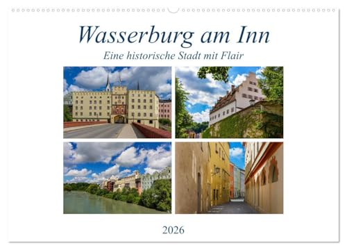 Wasserburg am Inn (Wandkalender 2026 DIN A2 quer), CALVENDO Monatskalender von CALVENDO