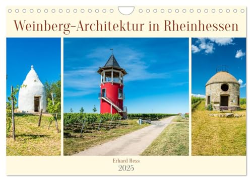 Weinberg-Architektur in Rheinhessen (Wandkalender 2025 DIN A4 quer), CALVENDO Monatskalender von CALVENDO