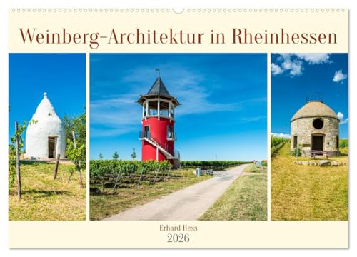 Weinberg-Architektur in Rheinhessen (Wandkalender 2026 DIN A2 quer), CALVENDO Monatskalender von CALVENDO