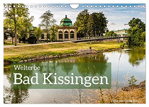Welterbe Bad Kissingen (Wandkalender 2025 DIN A4 quer), CALVENDO Monatskalender von CALVENDO