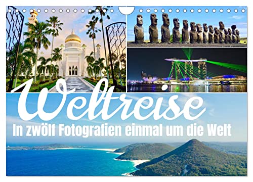 Weltreise, in zwölf Fotografien einmal um die Welt (Wandkalender 2025 DIN A4 quer), CALVENDO Monatskalender von CALVENDO
