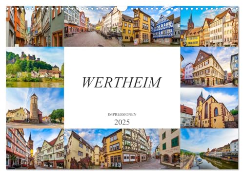 Wertheim Impressionen (Wandkalender 2025 DIN A3 quer), CALVENDO Monatskalender von CALVENDO