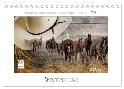 Western-Feeling (Tischkalender 2025 DIN A5 quer), CALVENDO Monatskalender von CALVENDO