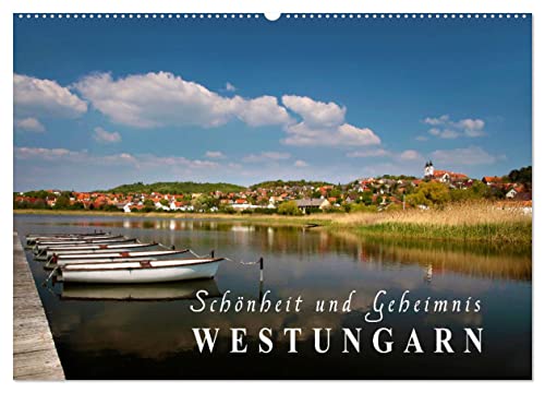 Westungarn - Schönheit und Geheimnis (Wandkalender 2025 DIN A2 quer), CALVENDO Monatskalender von CALVENDO