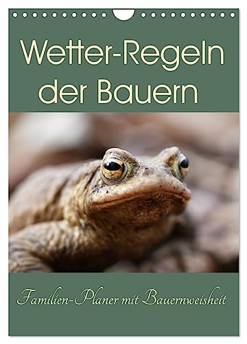 Wetter-Regeln der Bauern (Wandkalender 2025 DIN A4 hoch), CALVENDO Monatskalender von CALVENDO