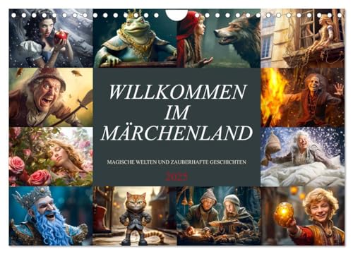 Willkommen im Märchenland (Wandkalender 2025 DIN A4 quer), CALVENDO Monatskalender von CALVENDO