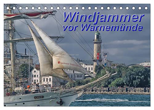 Windjammer vor Warnemünde (Tischkalender 2025 DIN A5 quer), CALVENDO Monatskalender von CALVENDO
