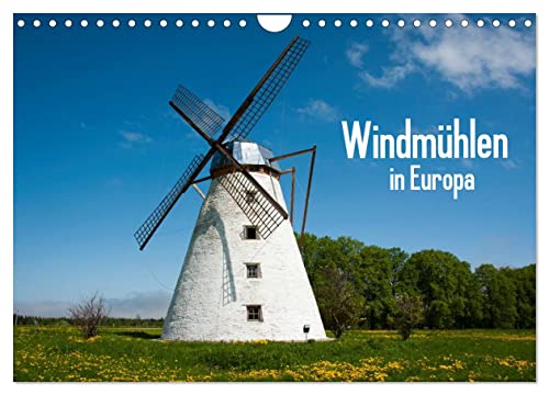 Windmühlen in Europa (Wandkalender 2025 DIN A4 quer), CALVENDO Monatskalender von CALVENDO