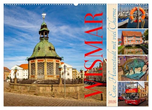 Wismar – Eine Hansestadt mit Charme (Wandkalender 2026 DIN A2 quer), CALVENDO Monatskalender von CALVENDO