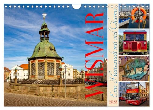 Wismar – Eine Hansestadt mit viel Charme (Wandkalender 2025 DIN A4 quer), CALVENDO Monatskalender von CALVENDO