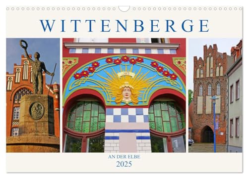 Wittenberge an der Elbe (Wandkalender 2025 DIN A3 quer), CALVENDO Monatskalender von CALVENDO