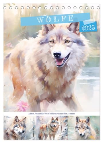 Wölfe. Zarte Aquarelle von beeindruckenden Tieren (Tischkalender 2025 DIN A5 hoch), CALVENDO Monatskalender von CALVENDO