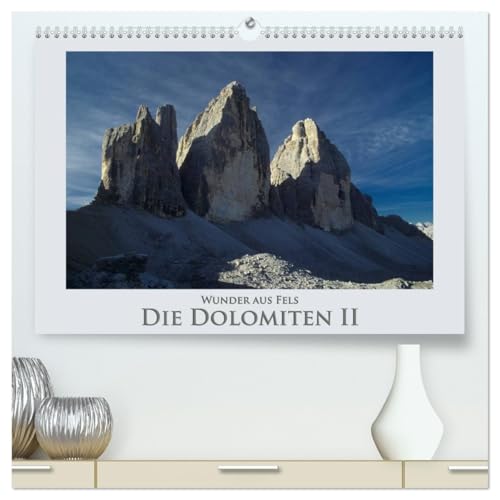 Wunder aus Fels - Die Dolomiten II (hochwertiger Premium Wandkalender 2026 DIN A2 quer), Kunstdruck in Hochglanz: Die Dolomiten, eine einzigartige Gebirgsformation (CALVENDO Natur) von Calvendo